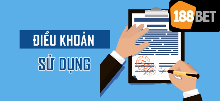Tìm Hiểu Thông Tin Điều Khoản Sử Dụng 188bet Ngay Hôm Nay 1 dieu khoan su dung 188bet